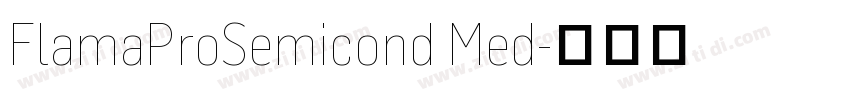 FlamaProSemicond Med字体转换